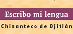 Chinanteco Ojitlán. MIBES 7