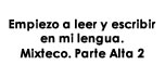 Mixteco Alta 2 MIBES 1