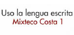 Mixteco Costa 1. MIBES 5