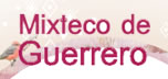 Mixteco de Guerrero. MIBES 1