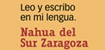 Nahua del Sur Zaragoza Módulo MIBES 3