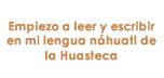 Náhuatl de la Huasteca MIBES 1