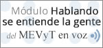 Hablando se entiende la gente. MEVyT en voz